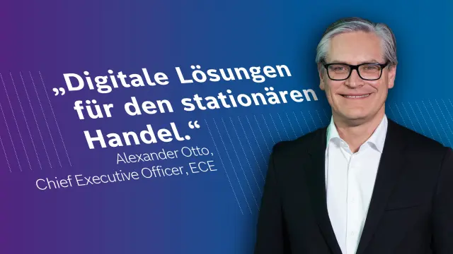 Alexander Otto vor einem blauen Hintergrund. Auf dem Bild steht das Zitat: „Digitale Lösungen für den stationären Handel.“