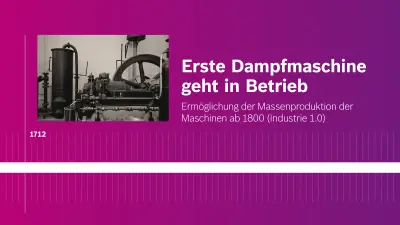 Schwarzweißbild der ersten Dampfmaschine auf Fuchsia Hintergrund mit Zeitstrahl ab 1712 und dazugehöriger Erklärung.