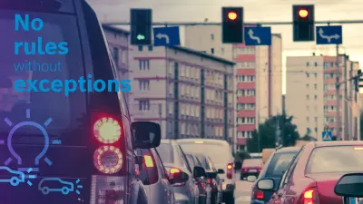 Several cars in an urban environment stand at a red light. Above the text: " No rules without exceptions".