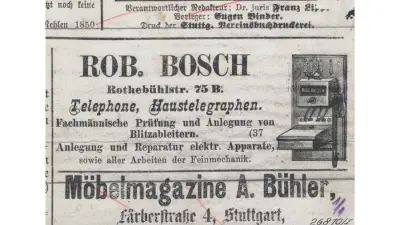 In 1887, Robert Bosch started placing advertisements in Stuttgart’s daily newspaper.