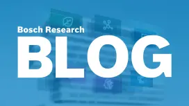 Bosch Research Blog